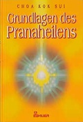 Cover: Grundlagen des Pranaheilens - Bauer, Hermann
