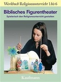 Cover: Biblisches Figurentheater - Kaufmann Verlag
