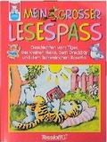 Cover: Mein grosser Lesespass - Tessloff Verlag Ragnar Tessloff GmbH & Co. KG