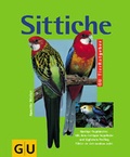 Cover: Sittiche - Gr&auml;fe und Unzer