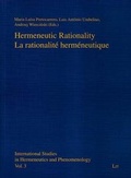 Cover: Hermeneutic Rationality. La rationalit&eacute; herm&eacute;neutique - LIT