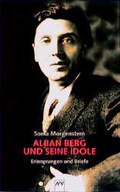 Cover: Alban Berg und seine Idole - Aufbau Taschenbuch