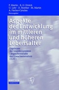 Cover: Aspekte der Entwicklung im mittleren und h&ouml;heren Lebensalter - Steinkopff