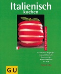 Cover: Italienisch kochen - Gr&auml;fe und Unzer