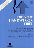 Cover: Die Neue Handwerker-Fibel - Holzmann Medien