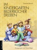 Cover: Im Kindergarten Bilderb&uuml;cher erleben - Kaufmann Verlag