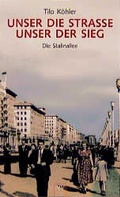 Cover: Unser die Strasse - Unser der Sieg - Aufbau Taschenbuch