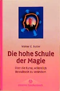 Cover: Die hohe Schule der Magie - Bauer, Hermann