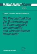 Cover: Die Personalfunktion der Unternehmung im Spannungsfeld von Humanit&auml;t und wirtschaftlicher Rationalit&auml;t - Physica