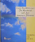 Cover: In Kontakt mit der inneren Stimme - Bauer, Hermann