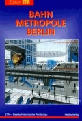 Cover: Bahnmetropole Berlin - Eurailpress in DVV Media Group
