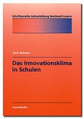 Cover: Das Innovationsklima in Schulen - Cornelsen Schweiz AG