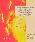 Cover: Spirituelle Botschaften f&uuml;r Kinder - Bauer, Hermann