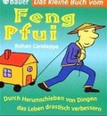 Cover: Das kleine Buch vom Feng Pfui - Bauer, Hermann