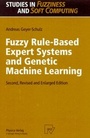 Cover: Fuzzy Rule-Based Expert Systems and Genetic Machine Learning - Physica