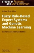 Cover: Fuzzy Rule-Based Expert Systems and Genetic Machine Learning - Physica