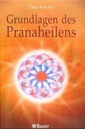 Cover: Grundlagen des Pranaheilens - Bauer, Hermann