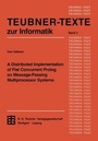 Cover: A Distributed Implementation of Flat Concurrent Prolog on Message-Passing Multiprocessor Systems - Vieweg+Teubner Verlag