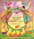 Cover: Als Jago seinen Engel fand - Bauer, Hermann