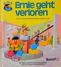 Cover: Ernie geht verloren - Tessloff Verlag Ragnar Tessloff GmbH & Co. KG
