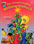 Cover: Das Sesamstrassen Weihnachtsbuch - Tessloff Verlag Ragnar Tessloff GmbH & Co. KG