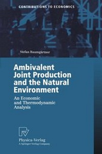 Enlarge image Cover: Ambivalent Joint Production and the Natural Environment - Physica
