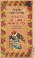 Cover: Nur der Tod bringt Vergebung - Aufbau Taschenbuch
