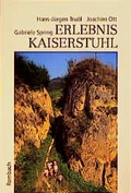 Cover: Erlebnis Kaiserstuhl - Rombach Druck- und Verlagshaus