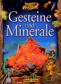 Cover: Gesteine und Minerale - Tessloff Verlag Ragnar Tessloff GmbH & Co. KG