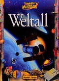 Cover: Weltall - Tessloff Verlag Ragnar Tessloff GmbH & Co. KG