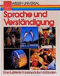 Cover: Wissen Universal (TS) / Sprache und Verst&auml;ndigung - Tessloff Verlag Ragnar Tessloff GmbH & Co. KG