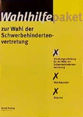 Cover: Handlungsanleitung f&uuml;r die Wahl der Schwerbehindertenvertretung - Bund-Verlag