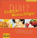 Cover: Endlich Wunschfigur - Gr&auml;fe und Unzer