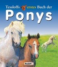 Cover: Tessloffs erstes Buch der Ponys - Tessloff Verlag Ragnar Tessloff GmbH & Co. KG