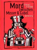 Cover: Mord zwischen Messer und Gabel - Gerstenberg