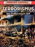 Cover: Terrorismus - Tessloff Verlag Ragnar Tessloff GmbH & Co. KG