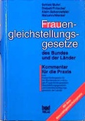 Cover: Frauengleichstellungsgesetze des Bundes und der L&auml;nder - Bund-Verlag