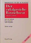 Cover: Der erfolgreiche Betriebsrat - Bund-Verlag