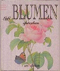 Cover: Lass Blumen sprechen - arsEdition