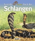 Cover: Tessloffs erstes Buch der Schlangen - Tessloff Verlag Ragnar Tessloff GmbH & Co. KG