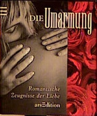 Enlarge image Cover: Die Umarmung - arsEdition