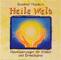 Cover: Heile Welt - Bauer, Hermann