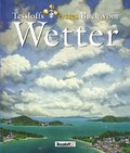 Cover: Tessloffs erstes Buch vom Wetter - Tessloff Verlag Ragnar Tessloff GmbH & Co. KG
