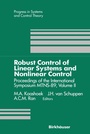 Cover: Robust Control of Linear Systems and Nonlinear Control - Birkhäuser Verlag GmbH