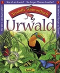 Cover: Urwald - Tessloff Verlag Ragnar Tessloff GmbH & Co. KG