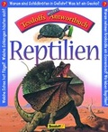 Cover: Reptilien - Tessloff Verlag Ragnar Tessloff GmbH & Co. KG