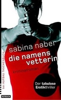 Cover: Die Namensvetterin - Aufbau Taschenbuch