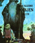 Cover: Das kleine Tolkien Buch - arsEdition
