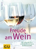 Cover: Freude am Wein - Gr&auml;fe und Unzer