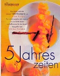 Cover: 5 Jahreszeiten - Gr&auml;fe und Unzer